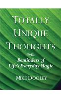 Totally Unique Thoughts
