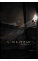 The Thin Light of Winter