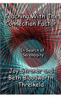 Teaching with the Connection Factor