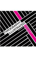 Typography Illustrated