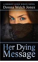 Her Dying Message