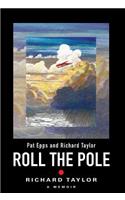 Roll the Pole