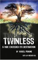 Twinless