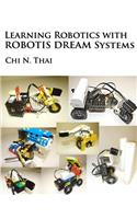 Learning Robotics with ROBOTIS DREAM Systems