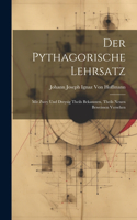 Pythagorische Lehrsatz