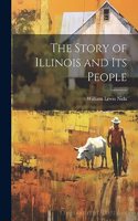 Story of Illinois and Its People
