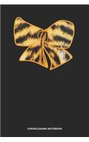 Cheerleading Notebook: Blank Log Book For Cheerleader Or Coach: Cheer Coach Journal Tiger Pattern Bow Gift