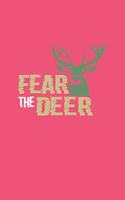 Fear The Deer