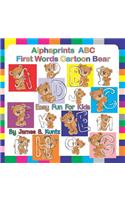 Alphaprints ABC First Words Cartoon Bear