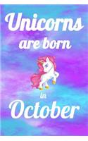Unicorns Are Born In October