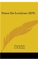 Notes On Leviticus (1879)