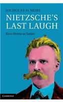 Nietzsche's Last Laugh