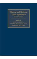 Bilateral and Regional Trade Agreements 2 Volume Set