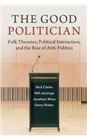 The Good Politician