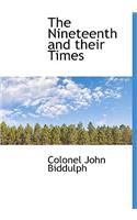 The Nineteenth and Their Times