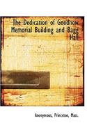 The Dedication of Goodnow Memorial Building and Bagg Hall