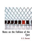 Notes on the Folklore of the Fjort: (English)