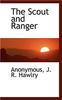 The Scout and Ranger