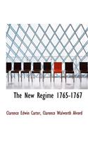 The New Regime 1765-1767