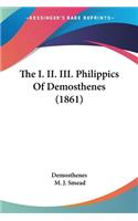 I. II. III. Philippics Of Demosthenes (1861)