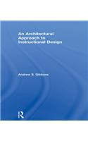 An Architectural Approach to Instructional Design