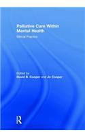 Palliative Care within Mental Health