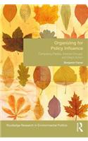 Organizing for Policy Influence