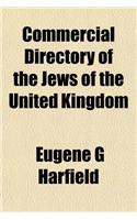 Commercial Directory of the Jews of the United Kingdom