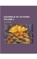 Quarrels of Authors Volume 2: (English)