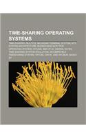 Time-Sharing Operating Systems: Time-Sharing, Multics, Michigan Terminal System, MTS System Architecture, Burroughs MCP, Pick Operating System(English)