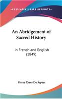 An Abridgement of Sacred History
