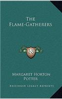 The Flame-Gatherers