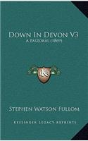Down in Devon V3: A Pastoral (1869)
