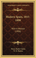 Modern Spain, 1815-1898