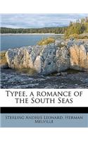 Typee, a Romance of the South Seas