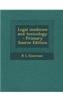 Legal Medicine and Toxicology