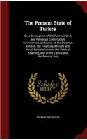 The Present State of Turkey