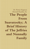 People From Suavatooky A Brief History of The Jeffries and Nunnally Family