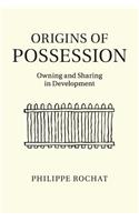 Origins of Possession