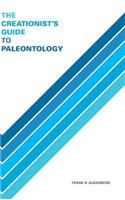Creationist's Guide to Paleontology