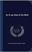 An X-Ray Atlas of the Skull