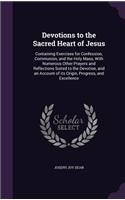 Devotions to the Sacred Heart of Jesus