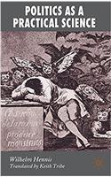 Politics as a Practical Science