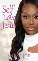 Self Love With Jesus