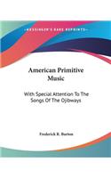 American Primitive Music