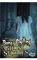 Bone-Chilling Ghost Stories