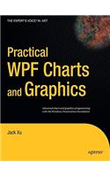 Practical WPF Charts and Graphics