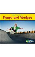 Ramps and Wedges