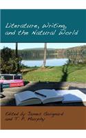 Literature, Writing, and the Natural World