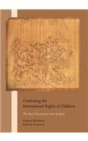 Confessing the International Rights of Children: The Basic Documents with Analysis